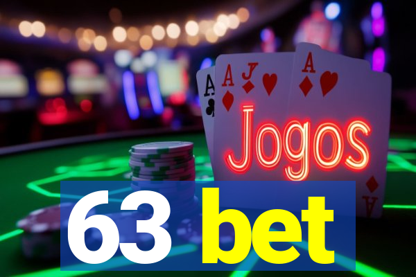 63 bet